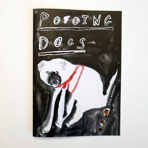 Pooing Dogs Illustrated Zine Faye Moorhouse image 4