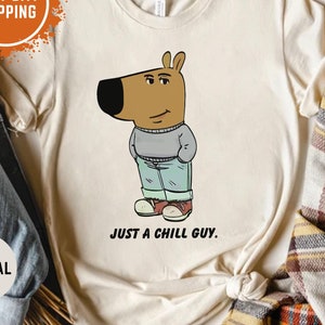 I'm Just A Chill Guy Comfort Colors Shirt, TikTok Meme Shirt, Viral Dog Cartoon Shirt, Chill Guy Meme Gift, Boyfriend Gift Shirt