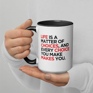 Inspirational Mugs, Motivational Tea Cup, Gift for Her, Gift for Him, Positive Mindset Mug, Positive Quote Mugs