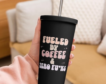 Vaso térmico Fueled by Coffee and Zero Fu*ks, vaso de acero inoxidable, vaso con pajita y tapa, vaso para café helado, vaso divertido