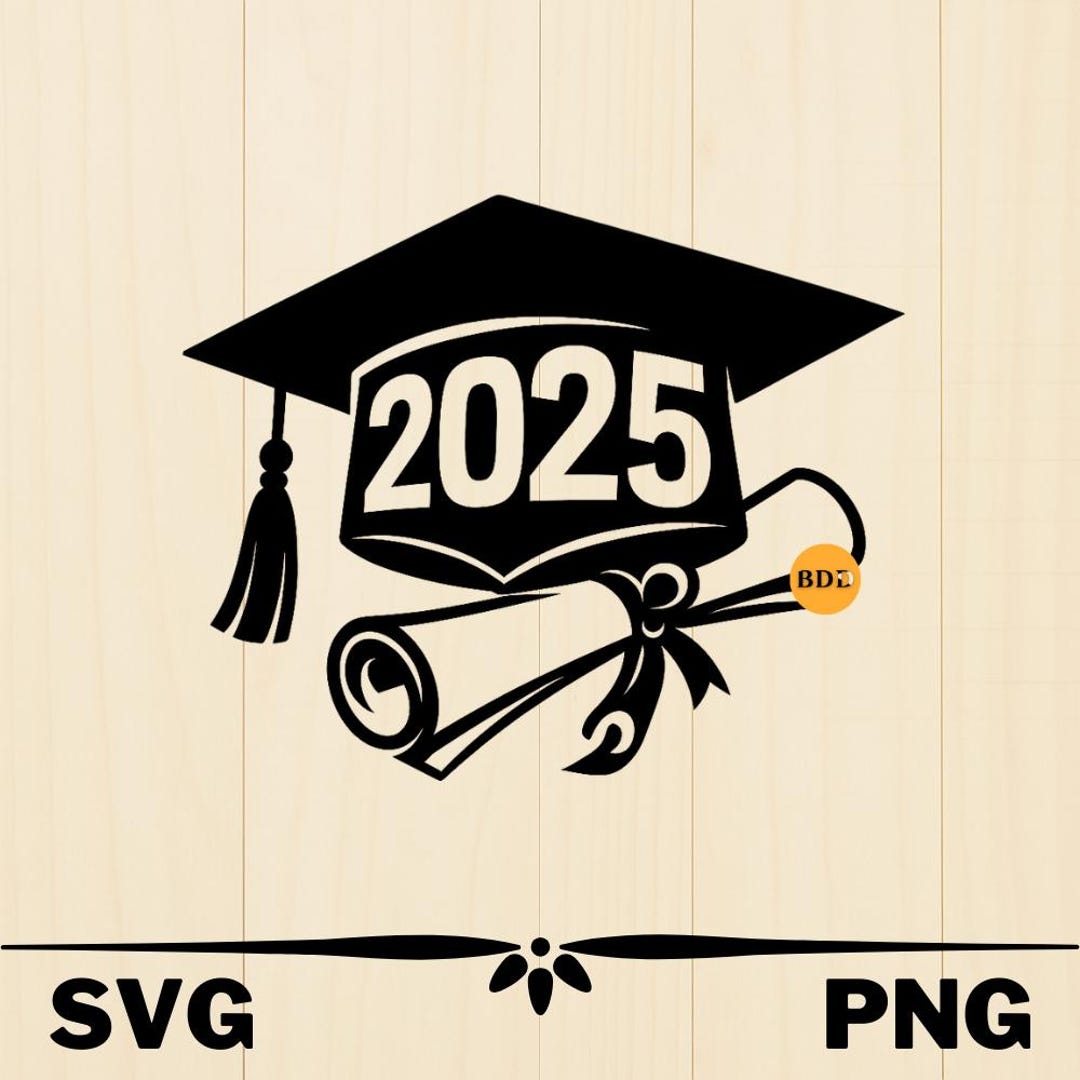 Graduation Cap 2025 SVG/PNG, Class of 2025 SVG, Senior 2025, Graduation ...