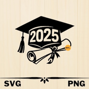 Graduation Cap 2025 SVG/PNG, Class of 2025 SVG, Senior 2025, Graduation Cake Topper, Instant Download, Cut File, Sublimation, Clipart
