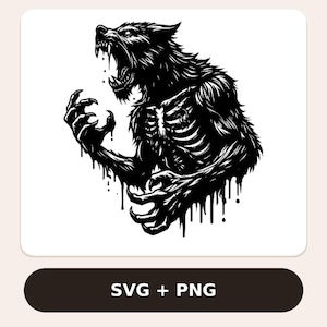 May include: A black and white digital illustration of a snarling werewolf with exposed ribcage details and sharp claws, featuring a dripping ink effect. The design is presented as a graphic file with the text SVG + PNG displayed below the image.