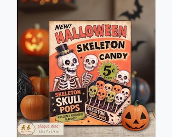 Halloween Candy Advertisement Sign retro vintage style shelf sitter skeleton skull pops decor PL-144