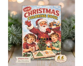 Christmas Coloring Book Vintage style sign shelf sitter retro decor Santa with Children PL-111