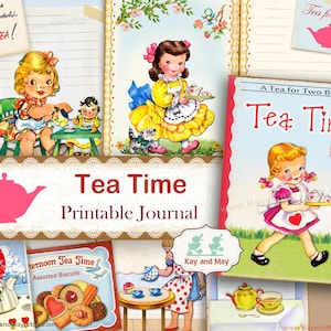 May include: A collage of vintage-style illustrations with a tea party theme. The central image features the text "Tea Time Printable Journal" with a pink teapot graphic. Other images include children, teacups, and biscuits, evoking a nostalgic, charming aesthetic.