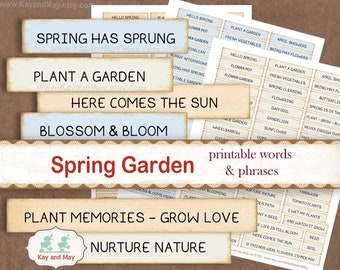 SPRING GARDEN printable words & phrases, garden theme, spring theme, flower theme, junk journal words, digital instant download KM-58