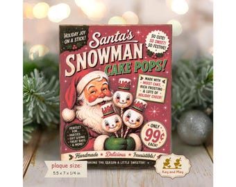 Christmas vintage style advertisement sign for Santa Snowman Cake Pops shelf sitter decoration PL-123-red