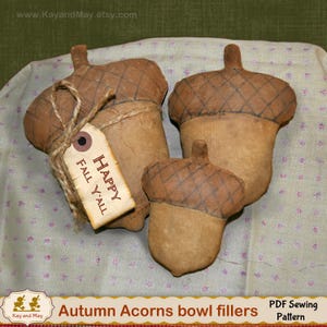 Primitive Acorns sewing E pattern  Fall Autumn bowl fillers Halloween Thanksgiving pattern DIY primitive acorn nuts instant download # MK-12