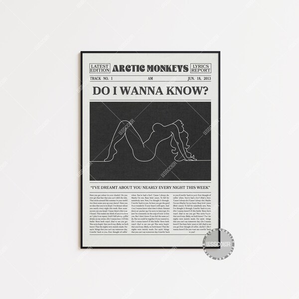 Arctic Monkeys Retro Newspaper Print, Do I Wanna Know? Poster, AM Lyrics Print, Folklore Poster, Arctic Monkeys Poster, LC3 LESS38