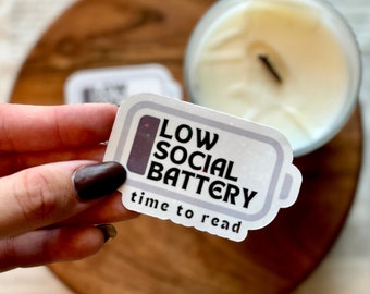 Low Social Battery Sticker: Bookish Introvert Vinyl Decal