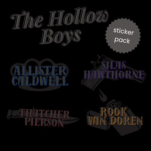 以下が含まれることがあります： 「The Hollow Boys」というタイトルと、アリスター・コールドウェル、サイラス・ホーン、サッチャー・ピアソン、ルーク・ヴァン・ドーレンという4つのキャラクター名が書かれたステッカーパックです。