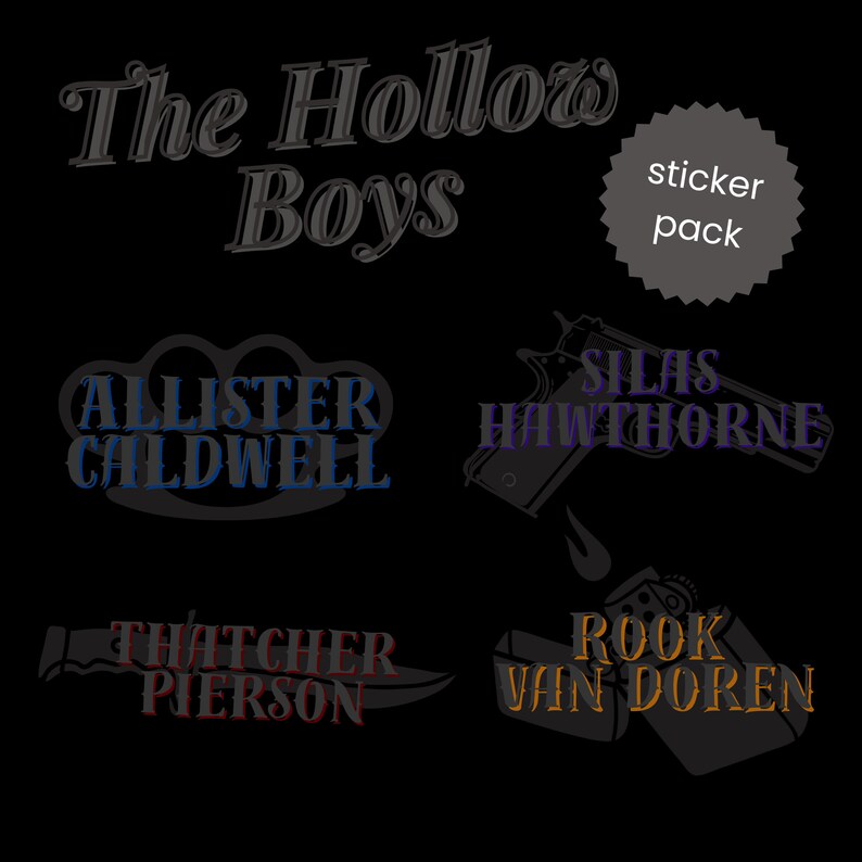 以下が含まれることがあります： 「The Hollow Boys」というタイトルと、アリスター・コールドウェル、サイラス・ホーン、サッチャー・ピアソン、ルーク・ヴァン・ドーレンという4つのキャラクター名が書かれたステッカーパックです。