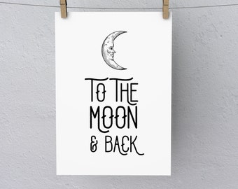 To the Moon & Back / Celestial Nursery / Gender Neutral Baby Nursery / Moon Decor / Stars and Moon Nursery Decor / Nursery Artwork Poster