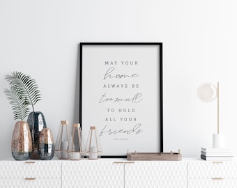 Irish Blessing / May Your Home Always Be Too Small For All Your Friends / Printable Art / Digital Download Poster / Last Minute Home Gift