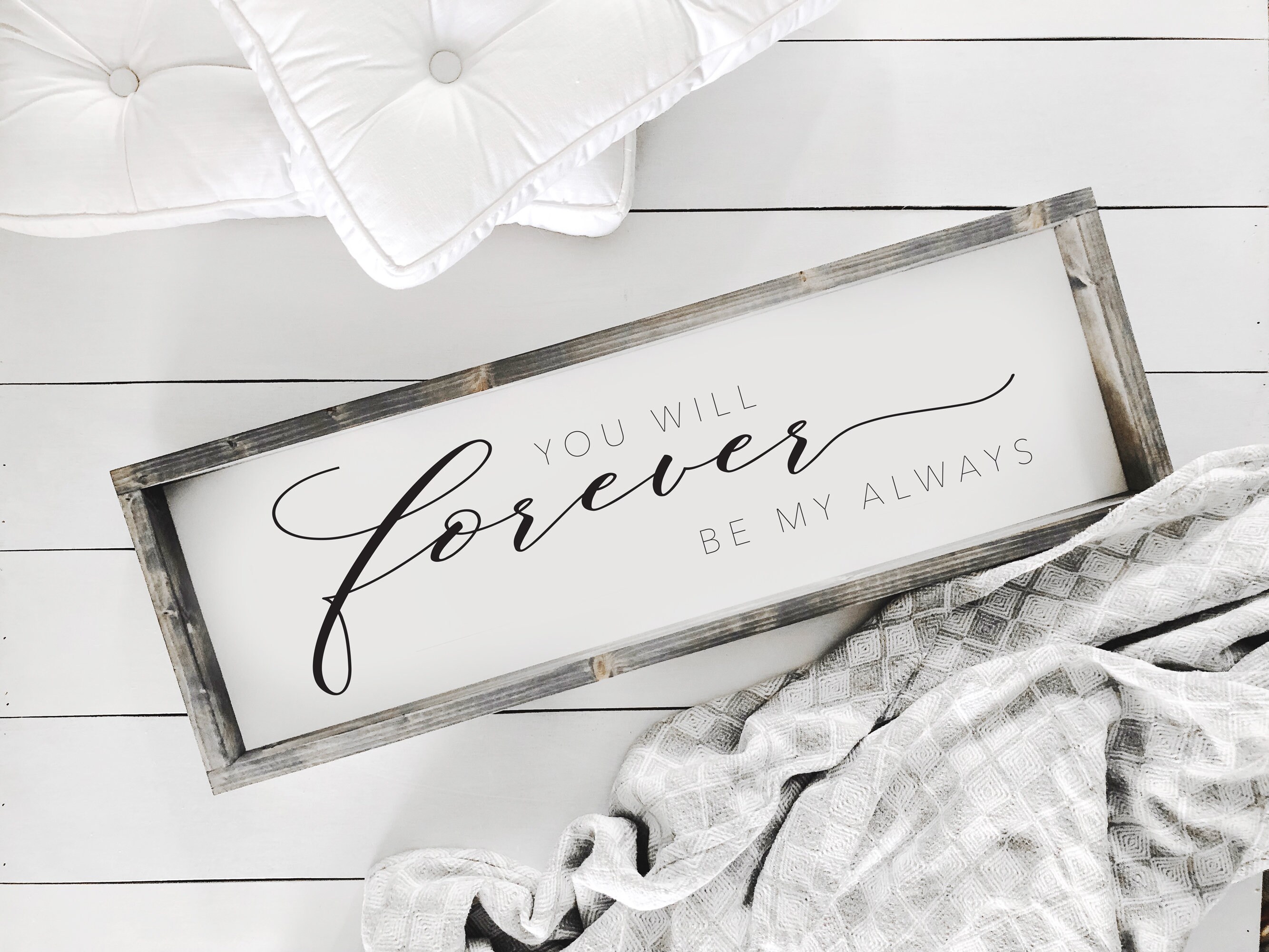 You Will Forever Be My Always Sign Bedroom Sign Bedroom | Etsy