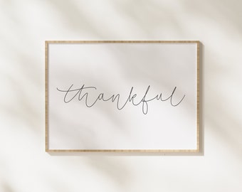 Thankful / Simple Clean Printable Art / Digital Download Poster / Wall Art / Ready to Print / Last Minute Gift / Home Decor / Dining Room