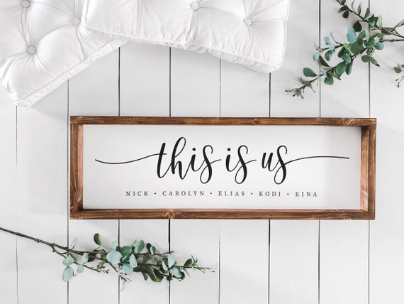This is Us Sign Farmhouse Sign Custom Family Sign Family - Etsy