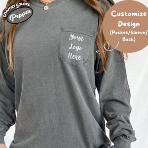 Comfort Colors® Long Sleeve Pocket Shirt, Long Sleeve Soft Cotton Pocket Shirt, Garment-Dyed Heavyweight Cotton Tee