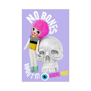 cute doll print 4 x 6 size No Bones About It