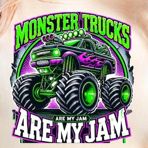Monster trucks are my jam Png, Monster Truck Png Sublimation Design Kids Truck design Png, digital Download monster truck tumbler design