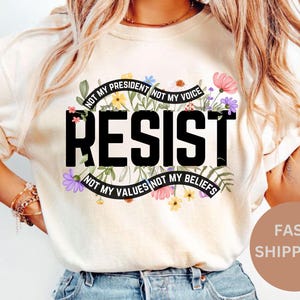 Comfort Colors® Floral Resist Shirt, Wildflower Protest Shirt, Civil Rights Social Justice Hoodie, Equality Activist,Community Is Resistance