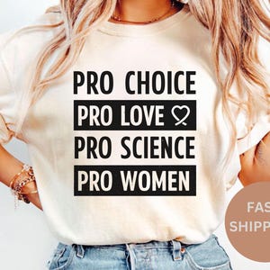 Pro Choice Women Rights Shirt, Feminist Shirt, Women's Rights, Patriarchy Shirt, LGBTQ Shirt Pride Shirt Activist Shirt Social Justice Shirt