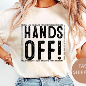 Comfort Colors® Hands Off Protest Shirt, Political Activism Tee, Environmental Rights T-Shirt, Save Public Lands, Medicare, Social Security