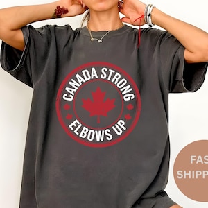 Comfort Colors® Elbows Up Shirt,Canadian Liberal Protest Shirt, Political Democratic Social Justice Tshirt, Feminist Shirt,Support Democracy