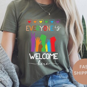 Idaho Teacher Shirt – Everyone Is Welcome Here Shirt, Inclusion and Equality T-Shirt, Protest and Resist Sweatshirt and Hoodie