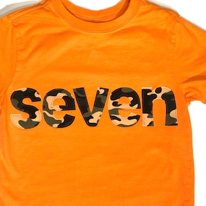 Boys Camo Birthday Shirt, Seven Year Old, Daddy&#39;s Hunting Buddy, Camouflage, Orange, Green, Tan, Custom Size and Number