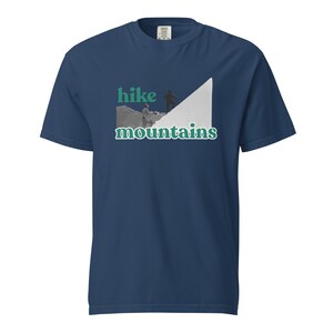 Hike Mountains t-shirt - Hiking gift - hiking tshirt - Outdoor lover gift