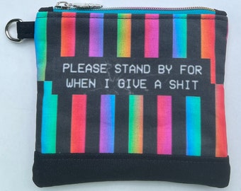 Please Stand By Zipper Pouch: Profanity, NSFW, Pink Skulls, Dark Humor, SMPTE Color Bars. Makeup Bag.