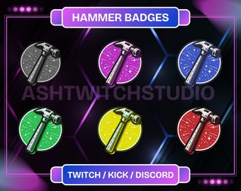 Op de afbeelding: Zes badges in verschillende kleuren met een zwart-witte illustratie van een hamer op een achtergrond met een sterrenschot. De tekst "HAMMER BADGES" staat bovenaan de afbeelding en de tekst "TWITCH / KICK / DISCORD" staat onderaan de afbeelding.