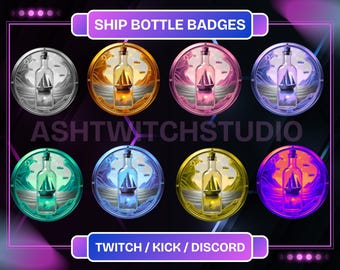 Op de afbeelding: Set van acht scheepsfles-badges in verschillende kleuren, waaronder zilver, goud, roze, blauw, groen en paars. Elk badge heeft een glazen fles met een schip erin, omringd door golven. De tekst "SHIP BOTTLE BADGES" staat bovenaan en "TWITCH / KICK / DISCORD" onderaan.