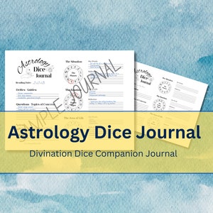 May include: A black and white printable astrology dice journal with the text "Astrology Dice Journal" and "Divination Dice Companion Journal".