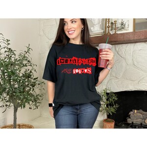 Influenrcers are idiots shirt,Funny Unisex T-Shirt for Comedic Oversharing, Ideal Gift for Friends, Sarcastic Apparel, Casual Wear