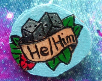 Pyrographed Wood Pronoun Pin: Traditional Tattoo Dice Badge