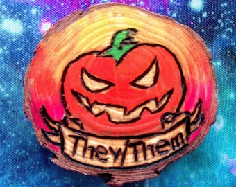 Pyrographed Pumpkin Pronoun Pin, Halloween Keychain