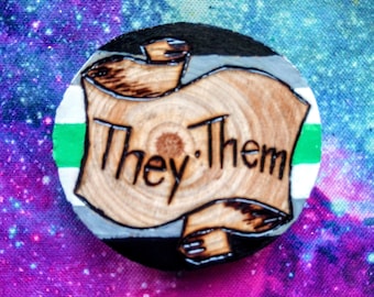 Agender Pride Wooden Pin: They/Them Pronoun Badge