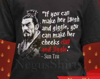 If You Can Make Her Laugh And Giggle Meme Shirt, Funny Sun Tzu Shirt, Sun Tzu Meme Shirt, Funny Chinese History Meme Shirt