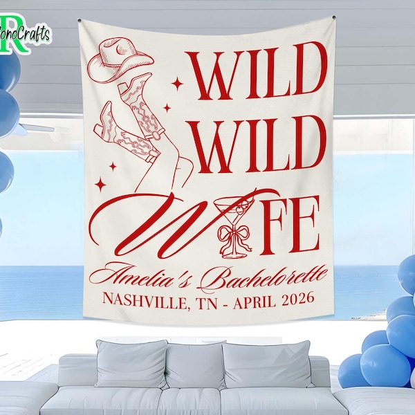Personalized Wild Wild Wife Bachelorette Tapestry, Custom Western Bachelorette Banner, Cowgirl Bachelorette Photo Backdrop,Bach Party Favors