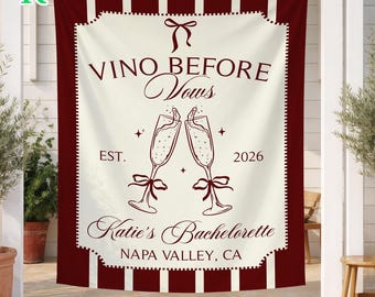 Personalized Vino Before Vows Party Tapestry, Wine Bachelorette Party Banner, Bridal Shower Party Backdrop, Winery Bach Party Welcome Sign
