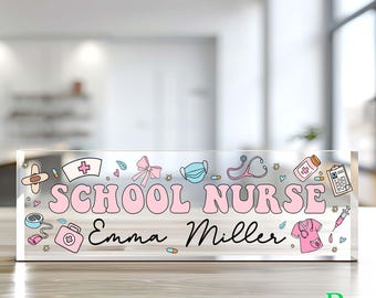 Personalized School Nurse Acrylic Desk Plaque, Custom Acrylic Name Plate Block, Nurse Desk Name Sign, School Nurse Name Sign, Nurse Gift