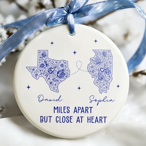 Personalized Long Distance Ornament, Christmas Gifts for Long Distance Relationships,Two Countries Ornament, Miles Apart But Close At Heart