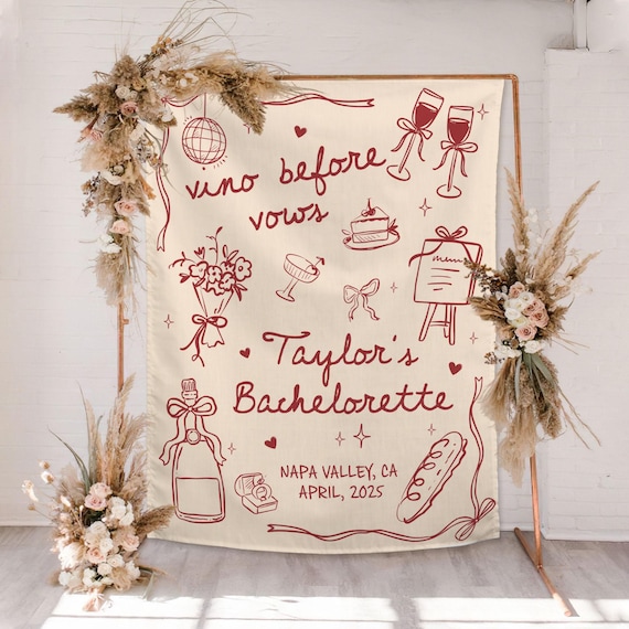 Wine Bachelorette Banner For Vineyard Bach Party Welcome Sign Napa Valley Bachelorette Tapestry Winery Bachelorette Decor Vino Before Vows