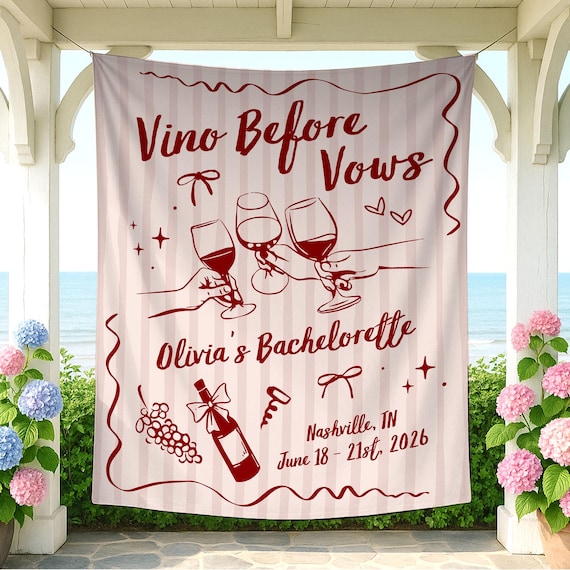 Vino Before Vows Party Tapestry, Personalized Wine Bachelorette Party Banner, Bridal Shower Party Backdrop, Winery Bach Party Welcome Sign
