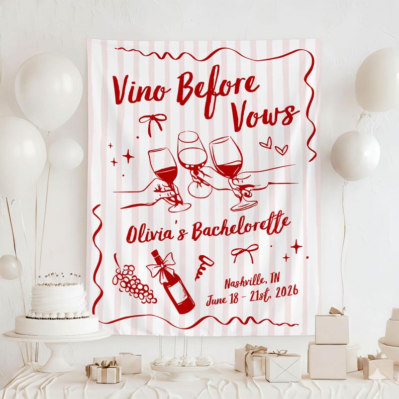 Puede incluir: Un tel&oacute;n de fondo rectangular de tela con un patr&oacute;n de rayas verticales en rosa claro y blanco, con gr&aacute;ficos y texto impresos en rojo. El dise&ntilde;o incluye el texto Vino Before Vows, Olivia's Bachelorette, Nashville, TN y June 18-21st, 2026.