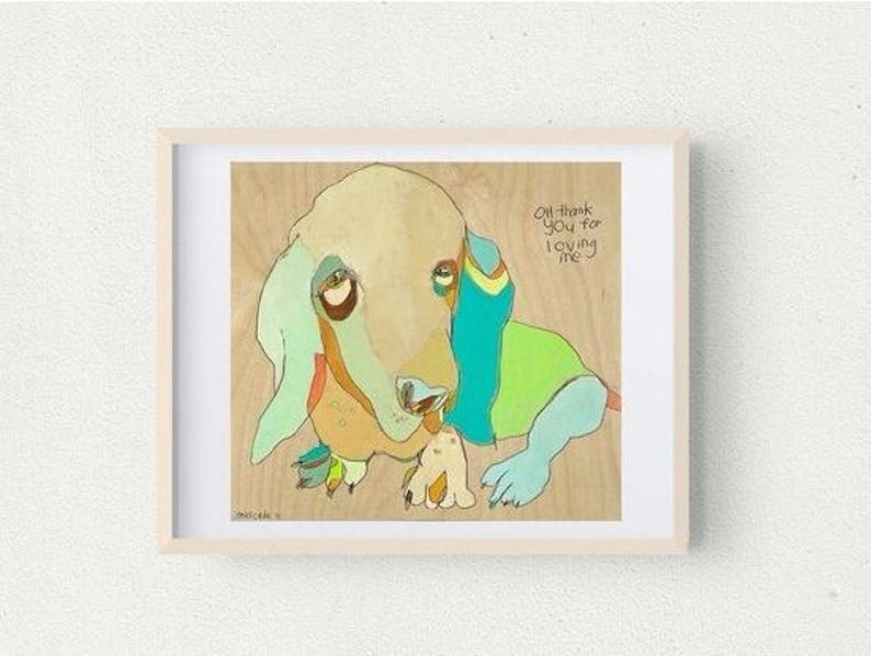 May include: A colorful illustration of a dog with the text "Oh thank you for loving me". The dog is drawn in a cartoon style with a light blue, green, and yellow color scheme.