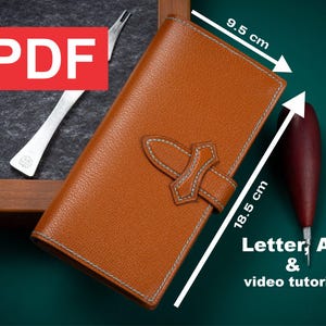 May include: A tan leather wallet with a decorative clasp, measuring 9.5 cm wide and 18.5 cm long. The wallet has light blue stitching and the text "Letter, A4 & video tutorial". A PDF icon is in the upper left corner.